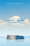 Forests in the sahara cover image