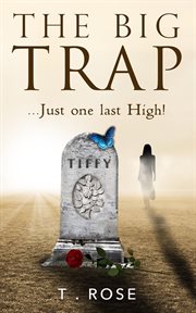 The big trap. Just One Last High cover image