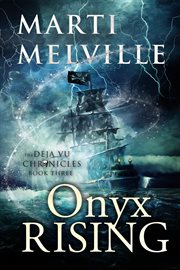 Onyx rising. The Deja vu Chronicles cover image