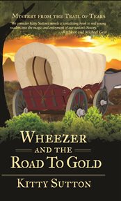 Wheezer and the road to gold cover image