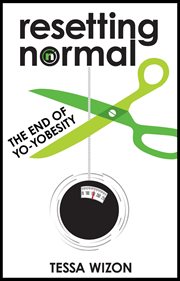 Resetting normal. The End of Yo-Yobesity cover image