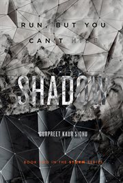 Shadow. Run, but You Can't Hide cover image