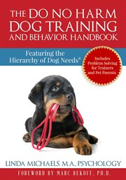 The do no harm dog training and behavior handbook cover image