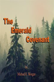 The emerald covenant : spiritual rites of passage cover image
