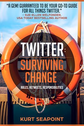 Cover image for TWITTER Surviving Change