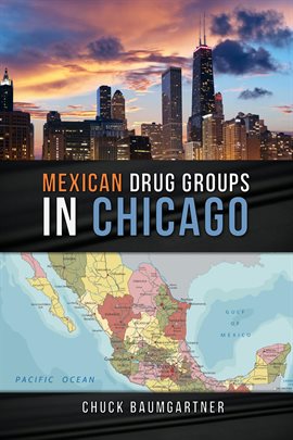 Cover image for Mexican Drug Groups in Chicago