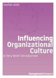 Influencing organizational culture. A Very Brief Introduction cover image