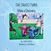 The draco twins make a discovery cover image