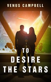 To Desire the Stars cover image