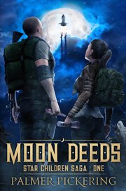 Moon deeds: star children saga. One cover image
