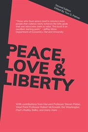 Peace, love & liberty : war is not inevitable cover image