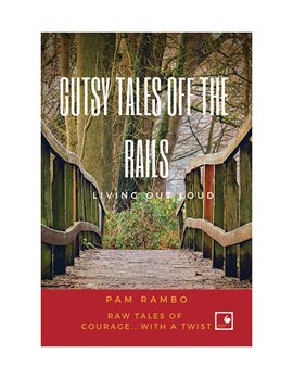 Cover image for Gutsy Tales Off the Rails
