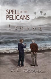 Spell of the pelicans cover image