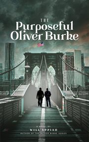 The Purposeful Oliver Burke cover image