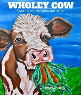 Cover image for Wholey Cow