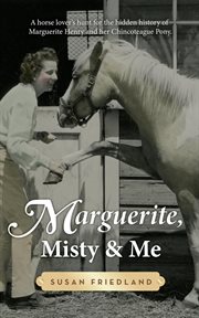 Marguerite, Misty and Me cover image