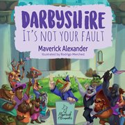 Darbyshire. It's Not Your Fault cover image