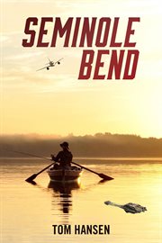 Seminole bend cover image