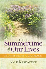The summertime of our lives. Stories from a Marriage cover image