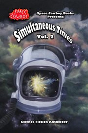 Simultaneous times, volume 2 cover image