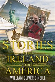 Stories from ireland and america cover image