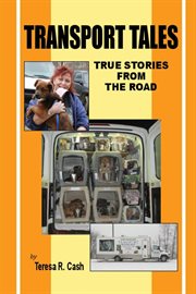 Transport tales. True Stories From The Road cover image