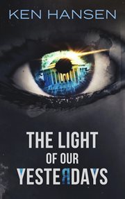 The light of our yesterdays cover image