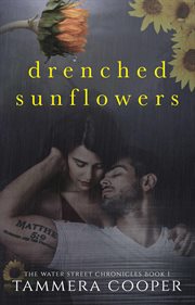 Drenched sunflowers cover image