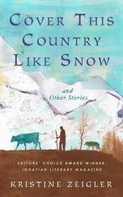 Cover this country like snow and other stories cover image