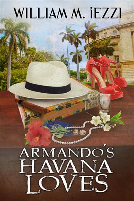 Cover image for Armando's Havana Loves