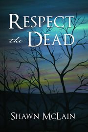 Respect the dead cover image
