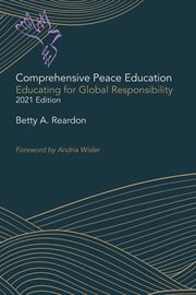 Comprehensive peace education : educating for global responsibility cover image