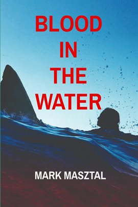 Cover image for Blood In The Water