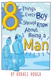 8 things every boy should know about being a man cover image