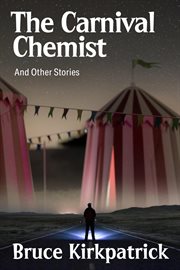 The carnival chemist and other stories cover image