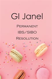 Gi janel - permanent ibs/sibo resolution cover image