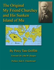 The Original My Friend Churchey and His Sunken Island of Mu cover image