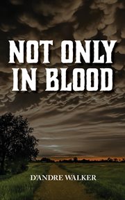 Not only in blood cover image