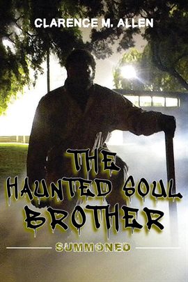 Cover image for The Haunted Soul Brother