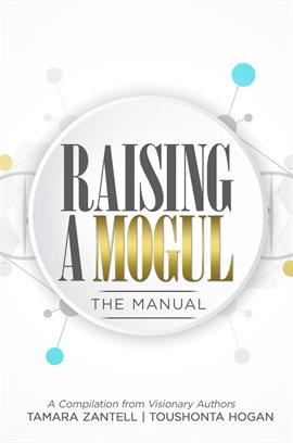 Cover image for Raising a Mogul