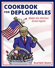 Cookbook for deplorables cover image