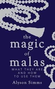The magic of malas cover image