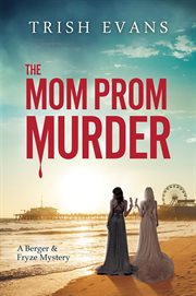 The mom prom murder cover image