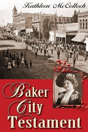 Baker city testament cover image