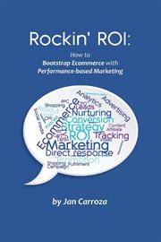 Rockin' roi. How to Bootstrap Ecommerce with Performance-based Marketing cover image
