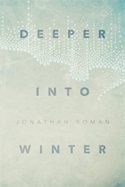 Deeper into winter cover image