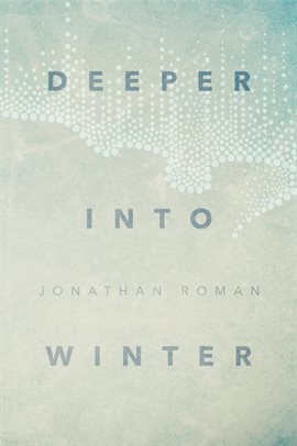 Cover image for Deeper Into Winter