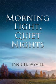 Morning Light, Quiet Nights cover image
