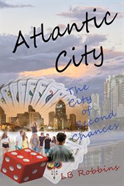 Atlantic city. The City of Second Chances cover image