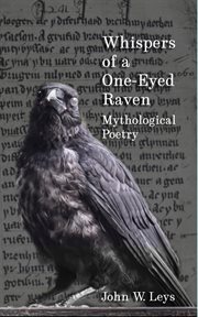 Whispers of a one-eyed raven. Mythological Poetry cover image